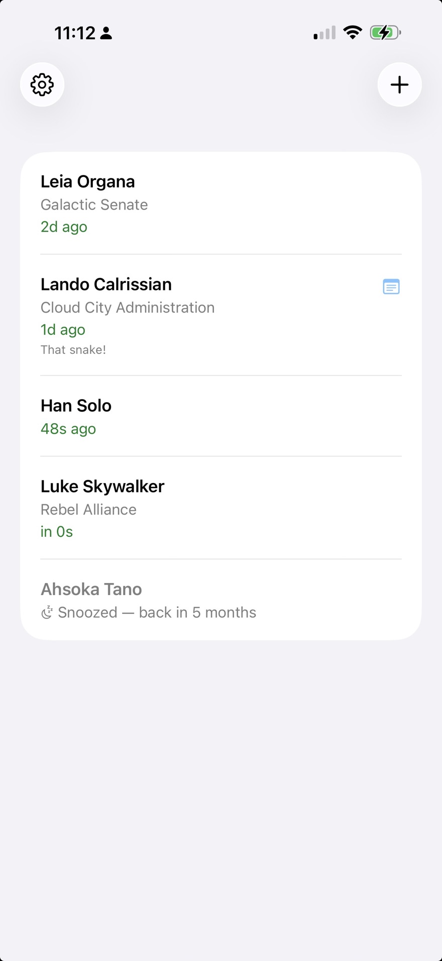 Main list showing contacts sorted by urgency with color-coded relative times, a note indicator, and a snoozed contact at the bottom